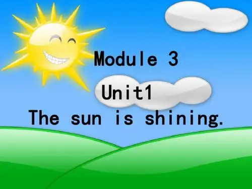 最新外研版六年级英语(三起)下册Module 3 Unit 1 The sun is shining公开课PPT课件