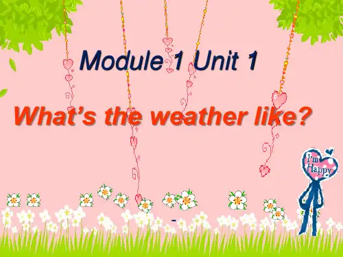 外研版(一起)二下Module 1《Unit 1 What’s the weather like》p