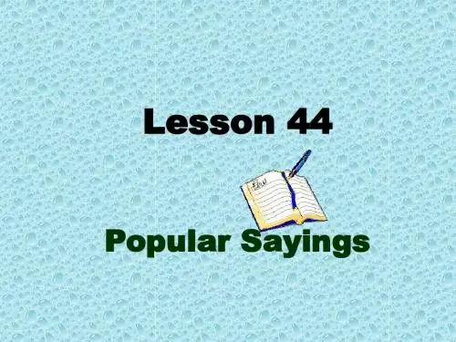 冀教版英语九下Unit 8《Lesson 44 Popular Sayings》ppt课件