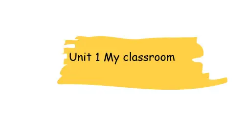 人教版PEP英语四年级上册Unit 1 My classroom A Let's learn课件