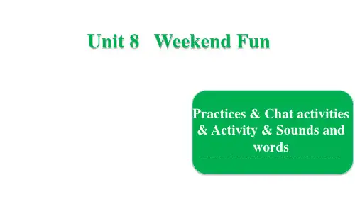 四年级下册英语课件-Unit 8 Weekend Fun  Practice1 粤人版