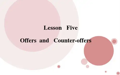 Lesson   Five Offers and counteroffers概述
