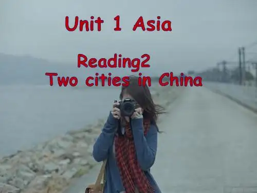 牛津译林版英语九下Unit 1《Asia》(Reading)ppt课件