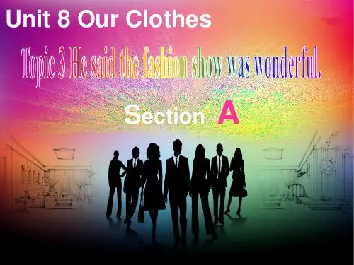 仁爱版八年级下册英语课件：Unit 8 Topic 3 Section A (共21张PPT)