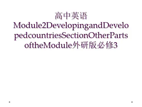 高中英语Module2DevelopingandDevelopedcountriesSectionO