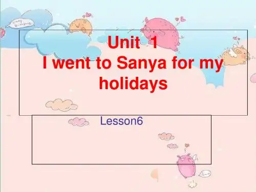 六年级下册英语课件-Unit 1  Lesson 6_人教精通(2014秋)