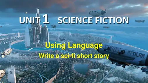 高中英语人教版(2019)选择性必修第四册UNIT 1   SCIENCE FICTION