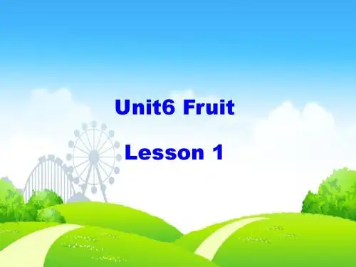 一年级英语上册Unit6Fruit(第1课时)ppt课件人教新起点