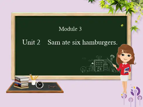 2019年春学期小学英语五年级下册Module3Unit2Samatesixhamburgers课件(外研版)三起