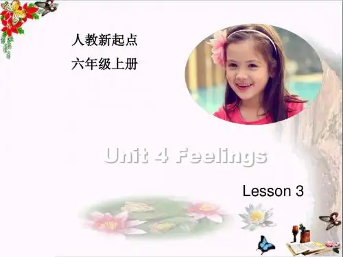 六年级英语上册Unit4Feelings(Lesson3)ppt课件人教新起点