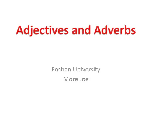 Adjectives and Adverbs