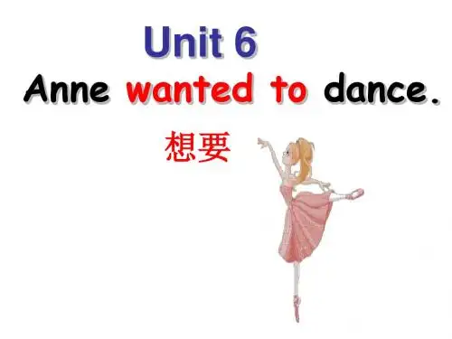 六年级下册英语Unit-6Anne-wanted-to-dance湘少版