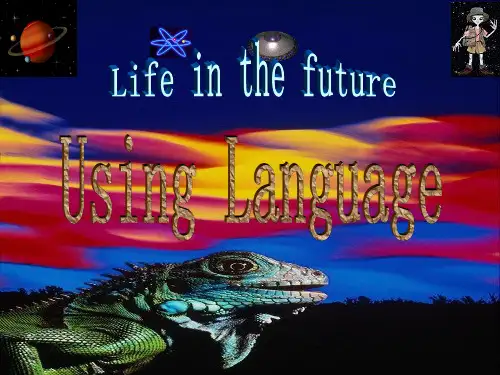 人教版必修五 Unit 3 Life in the future  Using language