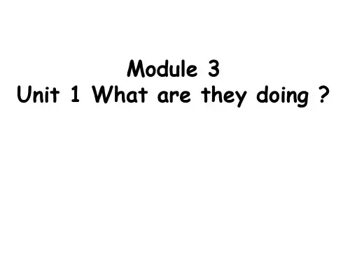 最新外研版(三起)小学英语四年级上册精品课件：Module 3 Unit 1 What are they doing外研版(三起)