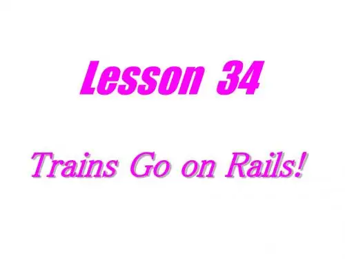 八年级英语冀教版Unit5 Go with Transportation--Lesson 34 [ty](ppt)