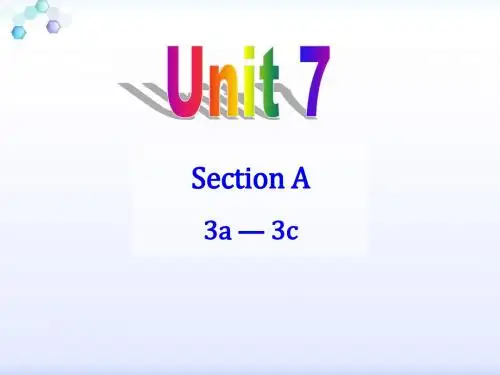 人教新目标九年级英语全册 Unit 7 Section A (3a-4c)