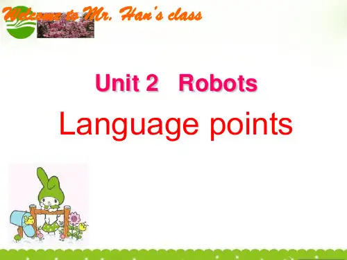 新人教版选修7 Unit 2 Robots Language Points in Satisfaction guaranteed课件