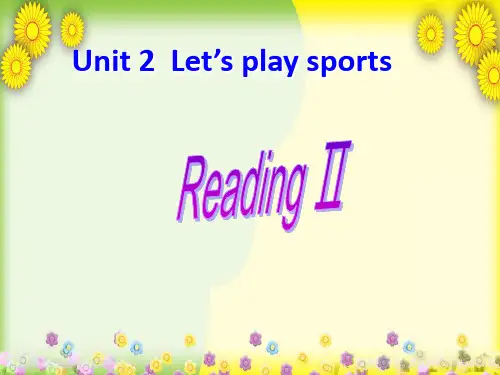 中学七年级英语上册 Unit 2 Let's play sports Reading Ⅱ课件 