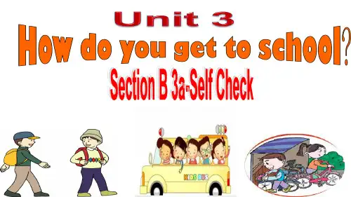 Unit3SectionB3a-SelfCheck课件人教版七年级英语下册