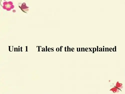 牛津译林版高中英语必修二Unit 1《Tales of the unexplained》ppt课件1