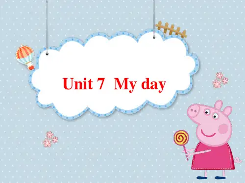 _四年级下册英语课件-Unit 7 My day-牛津上海版(三起)