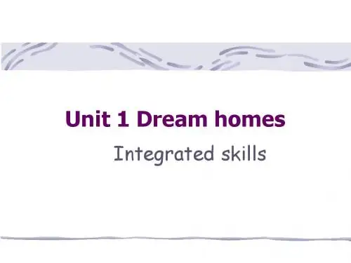 牛津译林版七下：Unit 1 Dream homes Integrated skills(共19张PPT)