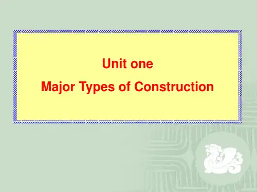 工程管理专业英语(英文版)一、建设项目的主要类型