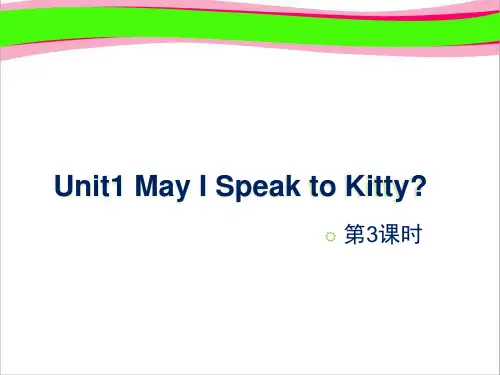 6年级英语六年级下册：Unit 1 May I Speak to Kitty第3课时 大赛获奖课件【陕旅版】