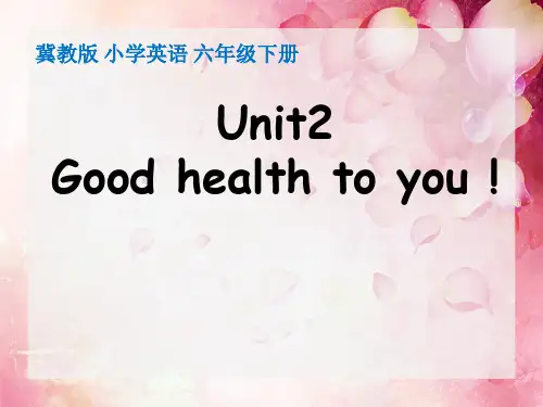 冀教版Unit2Goodhealthtoyou!revision课件