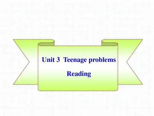 牛津译林版九年级英语上册课课件 Unit 3 Teenage problems Reading(共40张PPT)