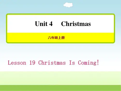 冀教版六年级英语上册Unit 4 Lesson19 Christmas Is Coming!授课课件【新版】