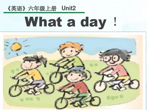 六年级上册英语-Unit 2 What a day!A-译林版PPT课件