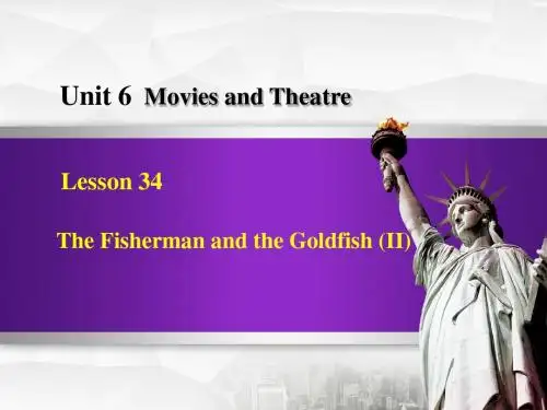 冀教版九年级英语全一册《  Lesson 34 The Fisherman and the Goldfish ( II》优质课课件_6