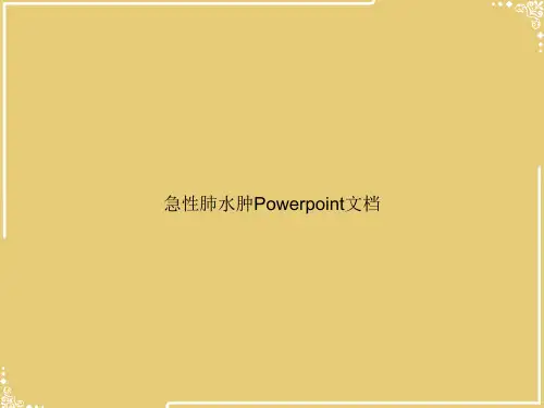 急性肺水肿Powerpoint【共53张PPT】