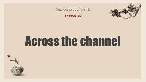 【NCE2】新概念英语第二册Lesson 36课件