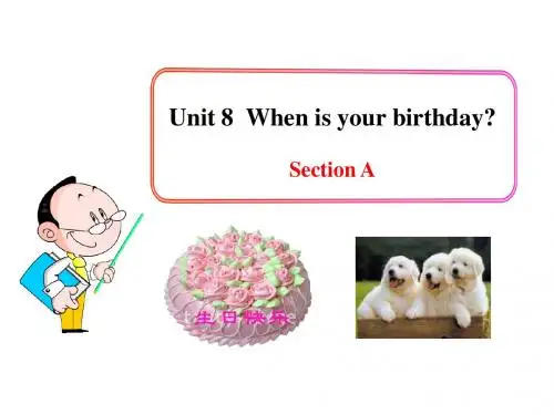 新人教版七年级上Unit8 When is your birthday Section A课件