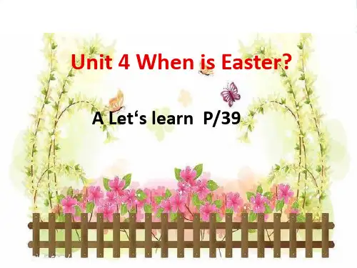 人教版(PEP)五年级英语下册Unit4 When is Easter优质课课件