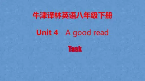 牛津译林英语8B Unit4 Task 课件