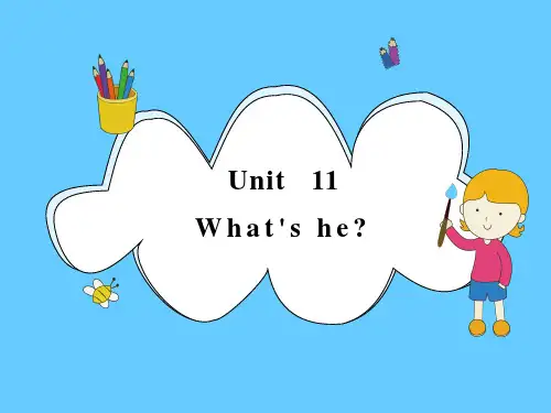 小学英语湘少版三年级下册U11 What's he