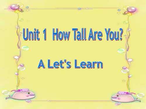 最新pep人教版六年级英语下册Unit 1 How tall are you A Let's learn.公开课课件