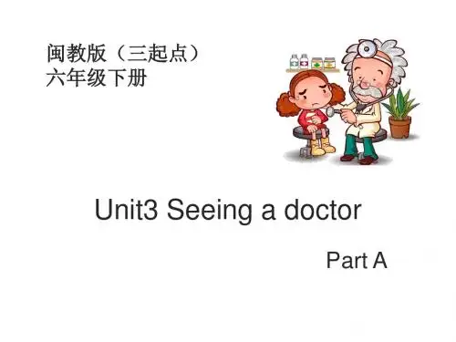 闽教版英语六年级下册---Unit3_PartA教学课件
