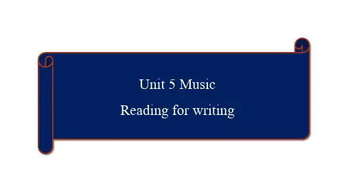 Unit5MusicReadingforWriting高中英语人教版必修第二册