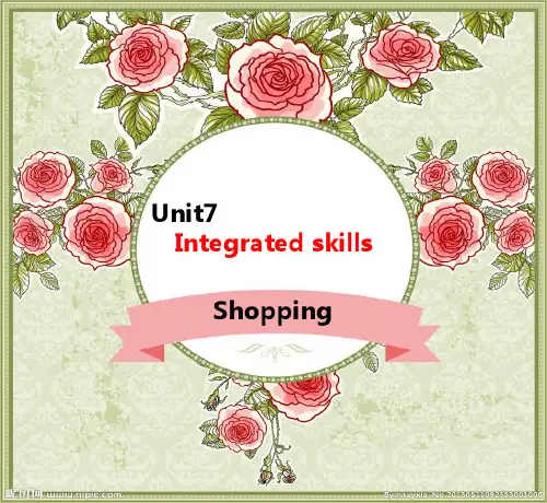 牛津译林版七年级上册英语《 Unit 7 Shopping Integrated skills》课件公开课 (1)