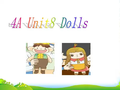 新牛津译林苏教版四年级英语上册Unit8 Dolls第一课时课件