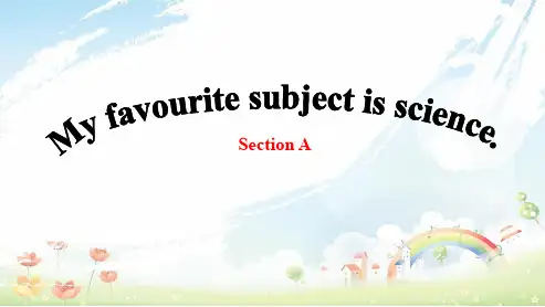 新人教版pep初中七年级英语Unit9_my_favorite_subject_is_science_Section_A课件ppt课件