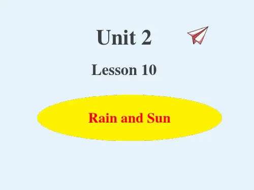 冀教版英语四年级下册U2-L10 Rain and Sun 上课课件