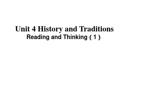 人教版高一英语 Unit 4 History and Traditions Reading