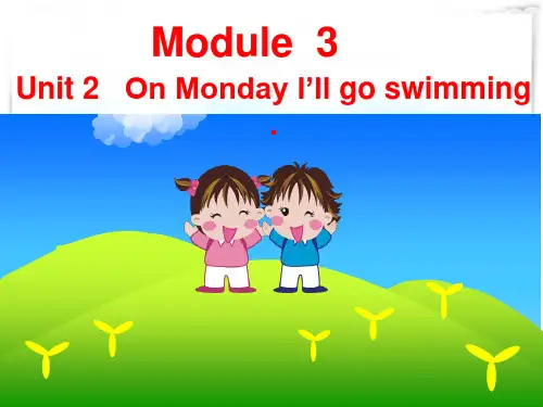 2024年外研社(三起)小学英语四年级下册Module 3《Unit 2 On Monday I'l