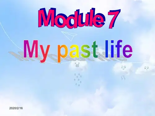 外研版七年级英语下册 Module 7 My past life Unit 2 I was born in Quincy.课件