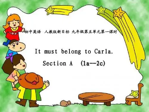 初中英语   人教版新目标  九年级 It must belong to CarlaPPT课件